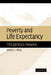Poverty And Life Expectancy: The Jamaica Paradox by James C. Riley