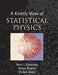 A Kinetic View of Statistical Physics by Pavel L. Krapivsky, Sidney Redner, Eli Ben-Naim