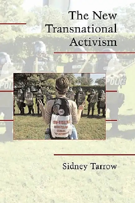 The New Transnational Activism by Sidney Tarrow, Sidney G. Tarrow