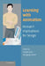 Learning with Animation: Research Implications for Design by Richard Lowe, Richard Lowe, Wolfgang Schnotz