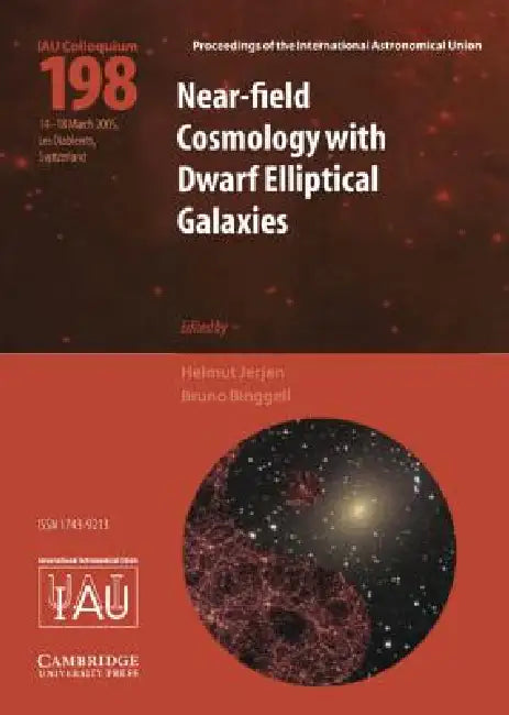 Near-Field Cosmology with Dwarf Elliptical Galaxies (IAU C198) by Helmut Jerjen