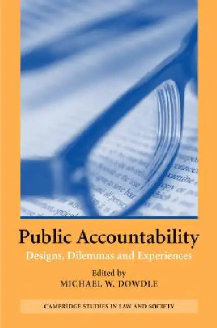 Public Accountability by Michael W. Dowdle