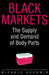 Black Markets by Michele Goodwin