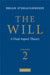 The Will: Volume 2, a Dual Aspect Theory by Brian O'Shaughnessy