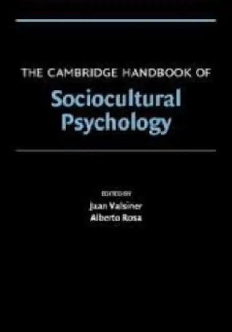 The Cambridge Handbook Of Sociocultural Psychology 