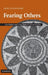 Fearing Others: The Nature and Treatment of Social Phobia by Ariel Stravynski