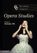 The Cambridge Companion to Opera Studies. Edited by Nicholas Till by Nicholas Till