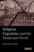 Religious Experience and the Modernist Novel by Pericles Lewis