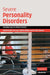 Severe Personality Disorders by Bert Van Luyn, Salman Akhtar, W. John Livesley