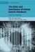 The Ethics and Governance of Human Genetic Databases: European Perspectives by Matti Hayry, Ruth Chadwick, Vilhjalmur Arnason