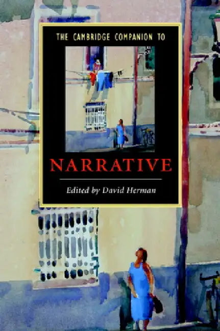 The Cambridge Companion to Narrative by David Herman