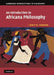 An Introduction to Africana Philosophy by Lewis R. Gordon