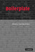 Boilerplate: The Foundation of Market Contracts by Omri Ben-Shahar