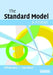 The Standard Model by Cliff Burgess