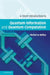 A Short Introduction to Quantum Information and Quantum Computation by Michel Le Bellac, Patricia de Forcrand-Millard