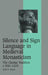 Silence and Sign Language in Medieval Monasticism by Scott G. Bruce