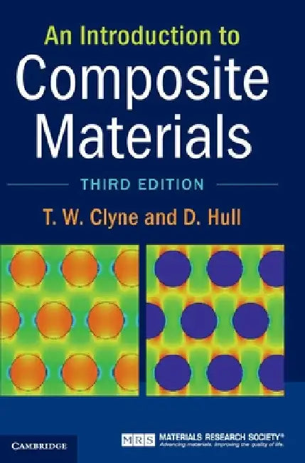 An Introduction to Composite Materials by T. W. Clyne