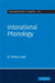 Intonational Phonology by D. Robert Ladd