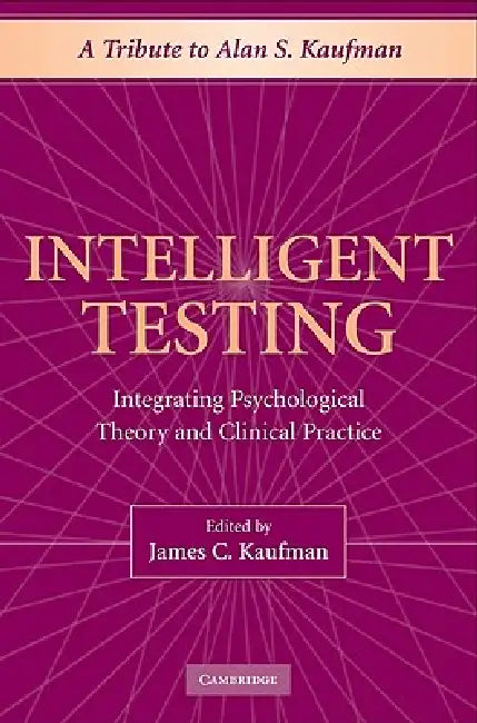 Intelligent Testing by James C. Kaufman