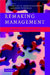 Remaking Management by Chris Smith