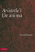 Aristotle's de Anima: A Critical Commentary by Ronald Polansky