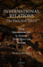 International Relations: The Path Not Taken by Thomas J. Schoenbaum