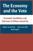 The Economy and the Vote by Wouter Van Der Brug