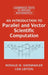 An Introduction to Parallel and Vector Scientific Computation by Ronald W. Shonkwiler, Lew Lefton, M. J. Ablowitz