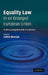 Equality Law in an Enlarged European Union: Understanding the Article 13 Directives by Helen Meenan