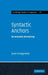 Syntactic Anchors by Juan Uriagereka