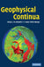 Geophysical Continua by B. L. N. Kennett, H. -P Bunge