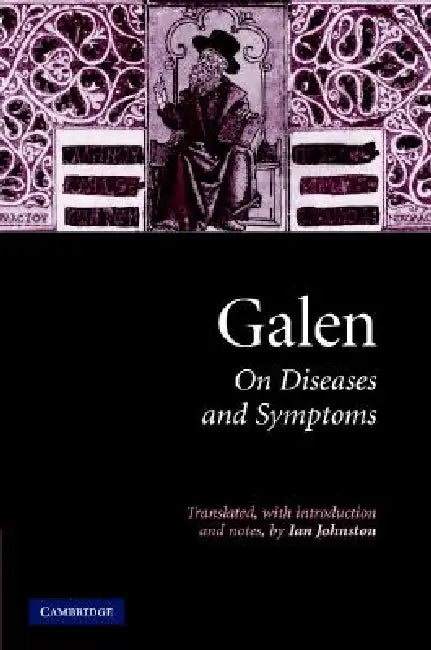 Galen: On Diseases and Symptoms by Galen, Ian Johnston