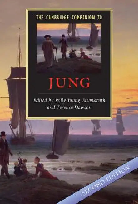 The Cambridge Companion to Jung by Polly Young-Eisendrath, Terence Dawson