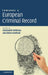 Towards a European Criminal Record by Constantin Stefanou, Helen Xanthaki