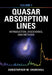 Quasar Absorption Lines by Christopher W. Churchill