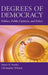 Degrees of Democracy by Stuart N. Soroka, Christopher Wlezien