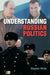 Understanding Russian Politics by Stephen White