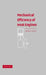 Mechanical Efficiency of Heat Engines by James R. Senft