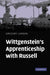 Wittgenstein's Apprenticeship with Russell by Gregory Landini