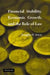 Financial Stability, Economic Growth, and the Role of Law by Douglas W. Arner