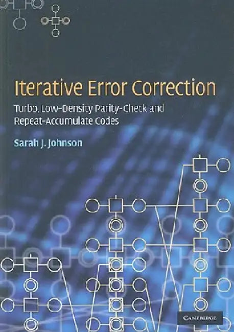 Iterative Error Correction by Sarah J. Johnson