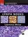 Lymph Nodes [With CDROM] by Lawrence M. Weiss
