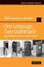 One Language, Two Grammars?: Differences Between British and American English by Günter Rohdenburg, Julia Schlüter
