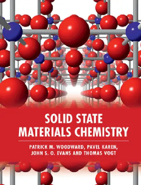 Solid State Materials Chemistry by Patrick Woodward
