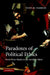 Paradoxes of Political Ethics by John M. Parrish