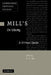 Mill's on Liberty: A Critical Guide by C. L. Ten