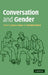 Conversation and Gender by Susan A. Speer, Elizabeth Stokoe