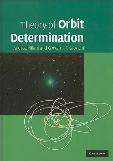 Theory of Orbit Determination by Andrea Milani