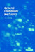 General Continuum Mechanics by T. J. Chung