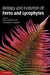Biology and Evolution of Ferns and Lycophytes by Tom A. Ranker, Christopher H. Haufler